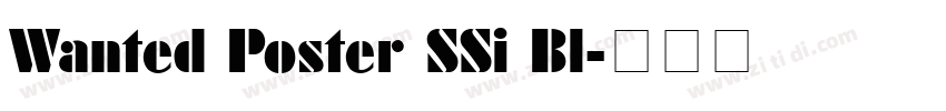 Wanted Poster SSi Bl字体转换